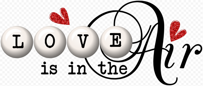 Love Is In The Air Vector PNG Free Download